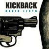David Lloyds Kickback