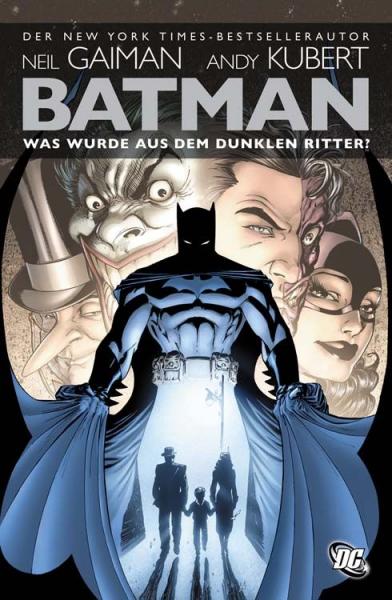 Batman – Was wurde aus dem Dunklen Ritter? – Cover