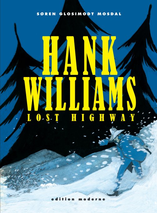 Hank Williams – Lost Highway