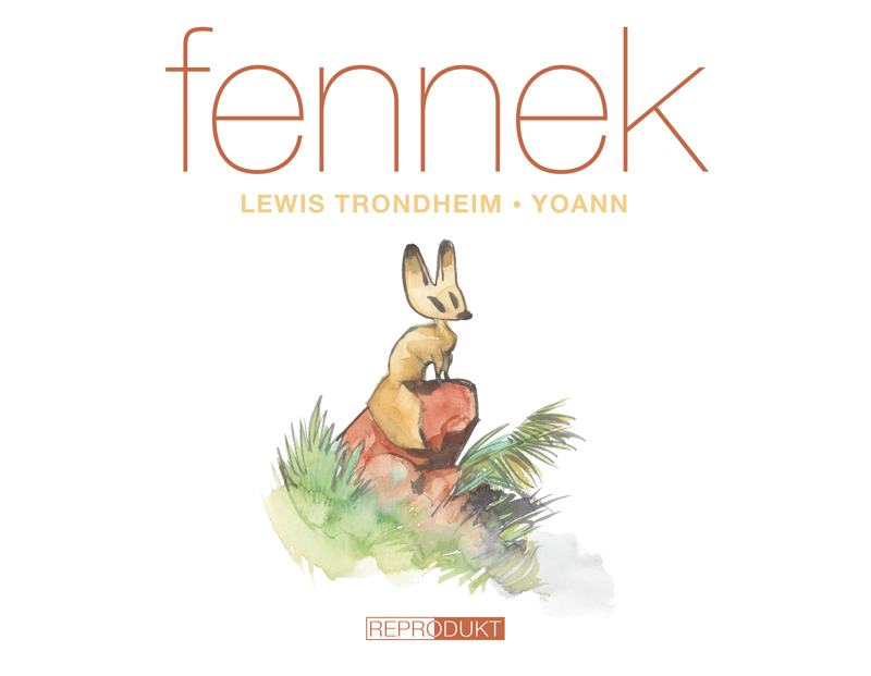 Cover von Fennek (Lewis Trondheim, Yoann) bei Reprodukt