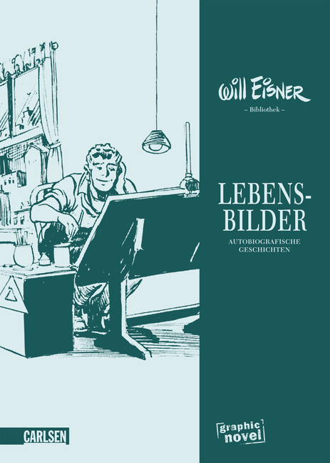 Will Eisner: Lebensbilder