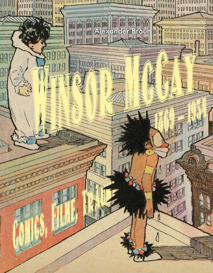 Winsor McCay (1869-1934): Comics, Filme, Träume