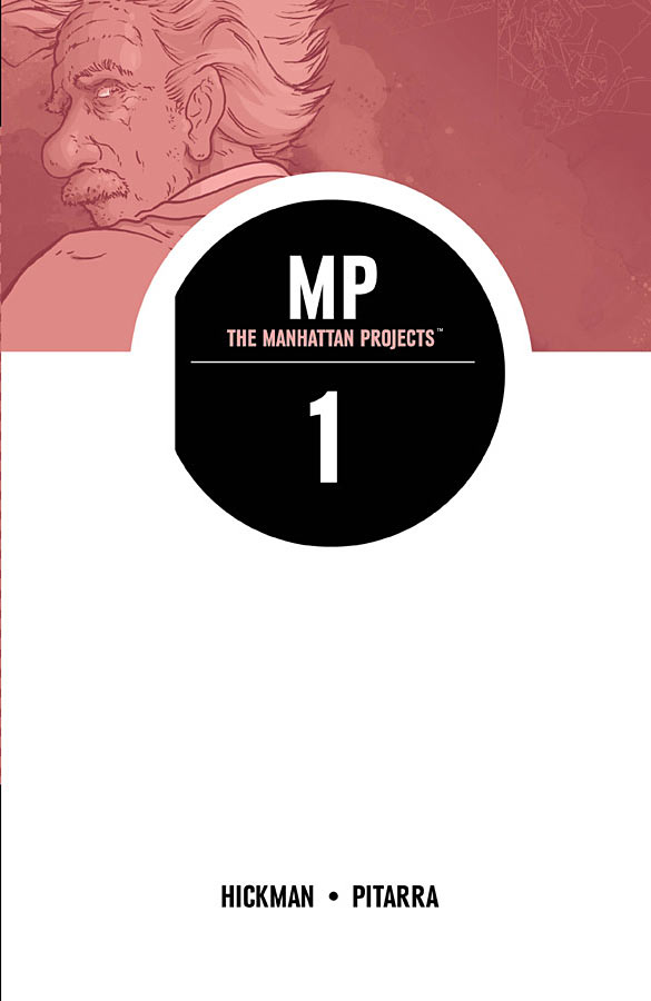 The Manhattan Projects Vol. 1